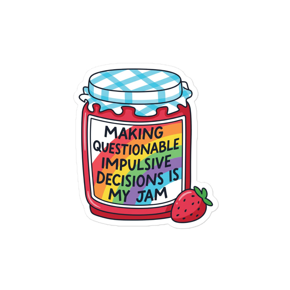 Funny Red jam jar sticker with blue check lid and strawberry; text: MAKING QUESTIONABLE IMPULSIVE DECISIONS