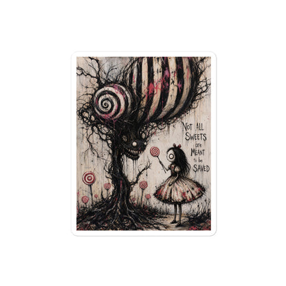 4 x 4 inch 'Sweet Tooth' goth sticker featuring a girl with a lollipop facing a creepy candy-striped tree monster, with the words "Not all sweets are meant to be saved"