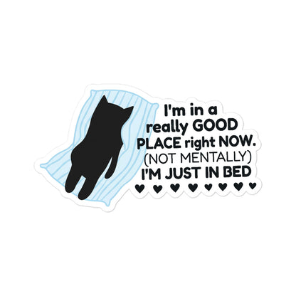Funny Bubble-free cat sticker with blue bed graphic, black cat silhouette, and 'I'm just in bed.'