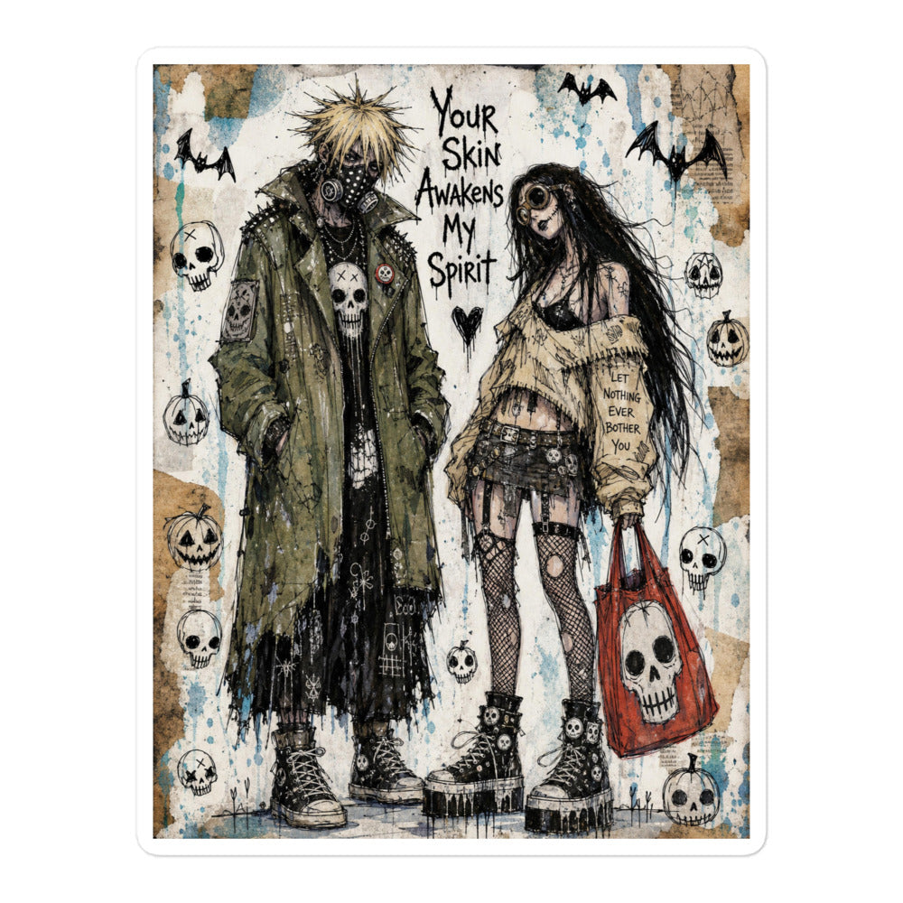 5.5 x 5.5 inch 'Your Skin Awakens My Spirit' goth sticker featuring a grunge zombie couple standing together, with the words "Your skin awakens my spirit"