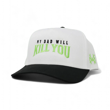 My Dad Will Kill You Funny Embroidered Snapback Hat in Retro Black/White – Ivy + Cloth