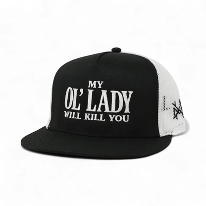My Ol Lady Will Kill You Funny Embroidered Snapback Hat in Flat Bill Black/White – Ivy + Cloth