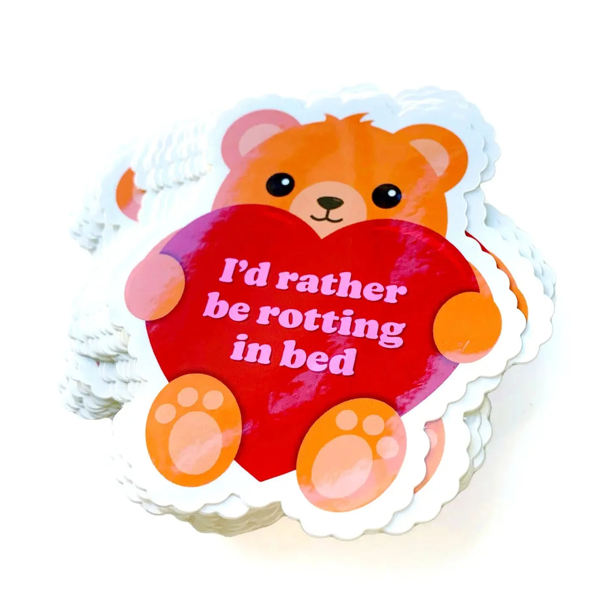 Funny Vinyl teddy bear sticker hugging a red heart with 'I'd rather be rotting in bed' quote