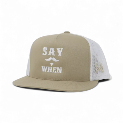 Say When Funny Embroidered Snapback Hat in Flat Bill Khaki/White – Ivy + Cloth