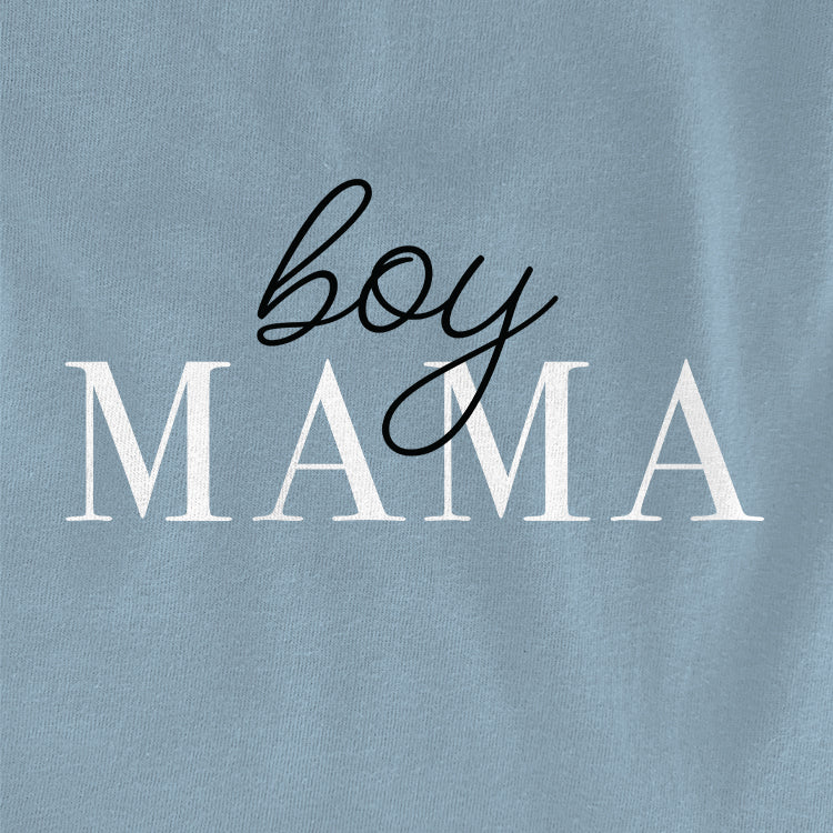 Boy Mama Funny Shirt & Sweatshirt – Ivy + Cloth
