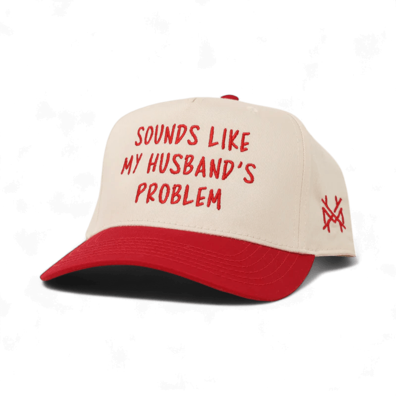 Sounds Like My Husband's Problem Funny Embroidered Snapback Hat in Retro Red/Natural – Ivy + Cloth