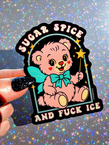 Funny Black bear graphic sticker with turquoise bow; 'SUGAR SPICE' and 'AND FUCK ICE' text