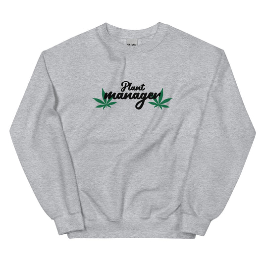 Light gray unisex crewneck sweatshirt with Plant manager cannabis-leaf graphic