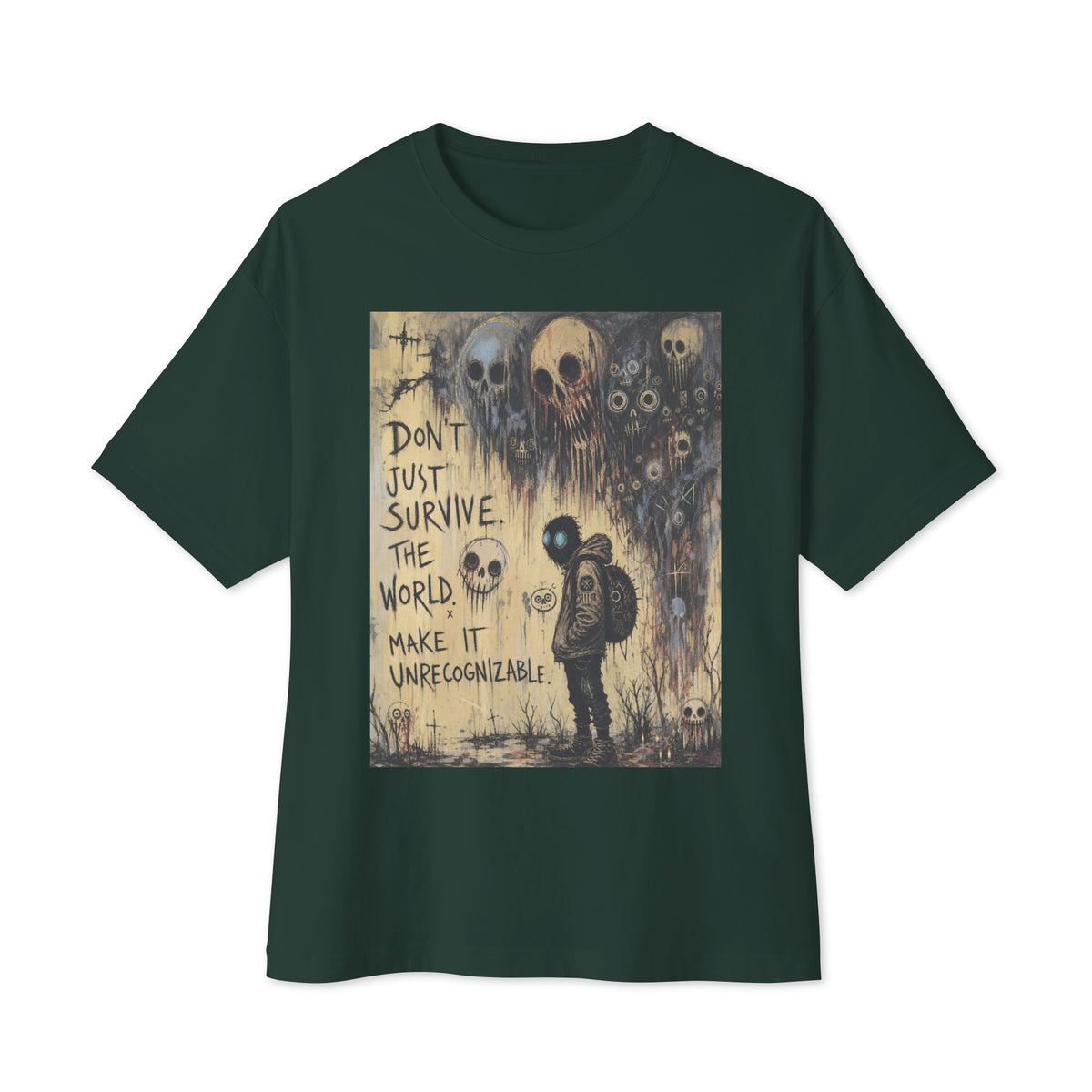 Forest oversized boxy tee with the 'World Changer' goth graphic: a hooded figure beneath looming skulls, with the words "Don't just survive the world, make it unrecognizable"