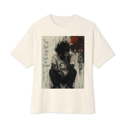 Natural oversized boxy tee with the 'To Late' goth graphic: a shadowy, wild-haired figure with glowing red eyes hunched over, with the words "They don't hear you until you disappear"