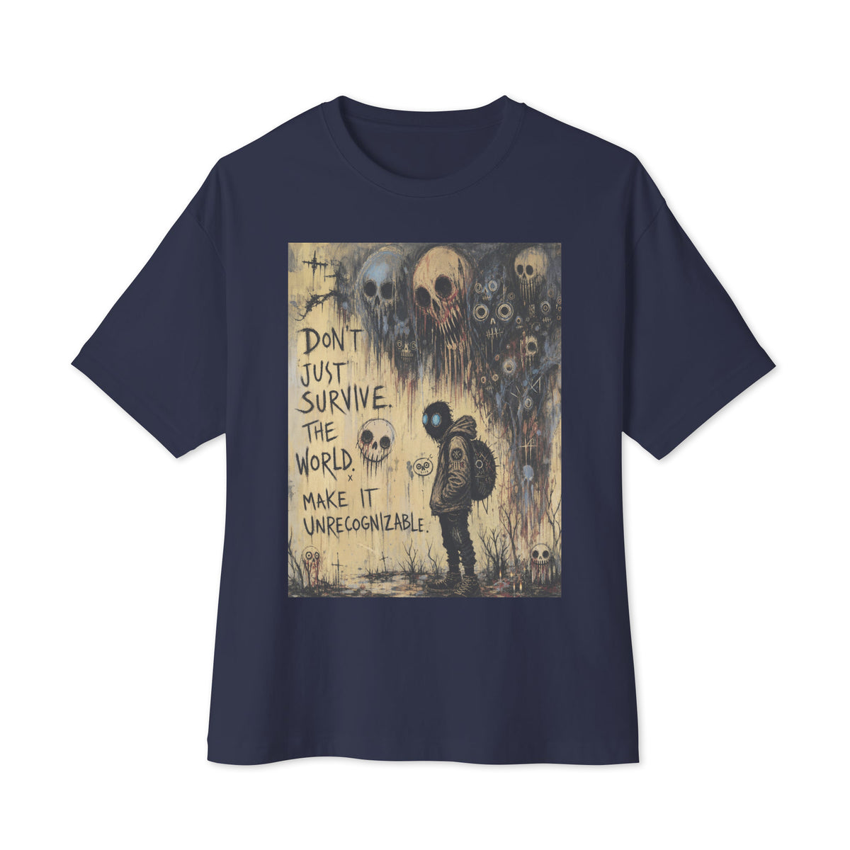 Navy oversized boxy tee with the 'World Changer' goth graphic: a hooded figure beneath looming skulls, with the words "Don't just survive the world, make it unrecognizable"