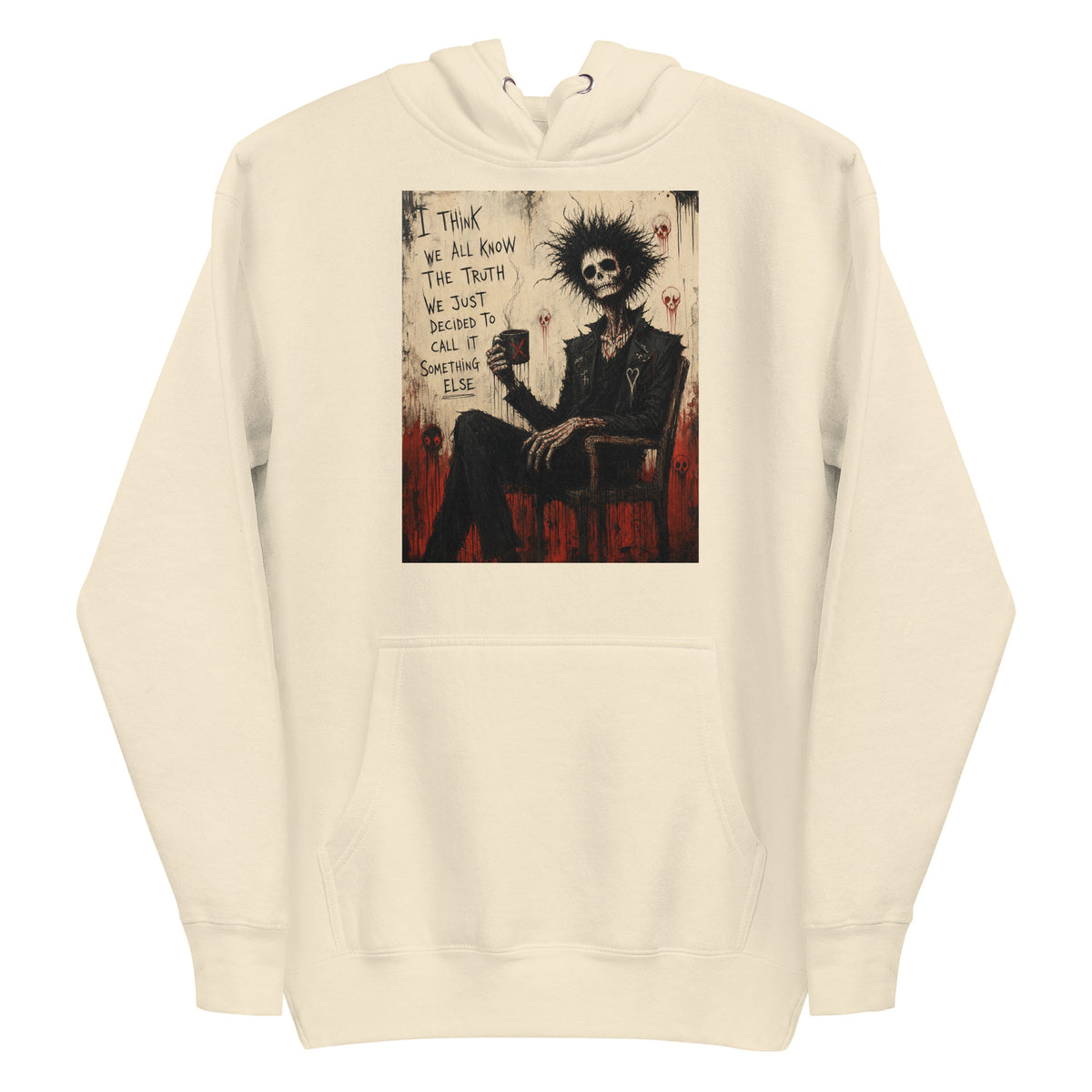 Bone pullover hoodie with the 'Truth and Lies' goth graphic: a wild-haired skeleton in a chair holding a mug, with the words "I think we all know the truth, we just decided to call it something else"