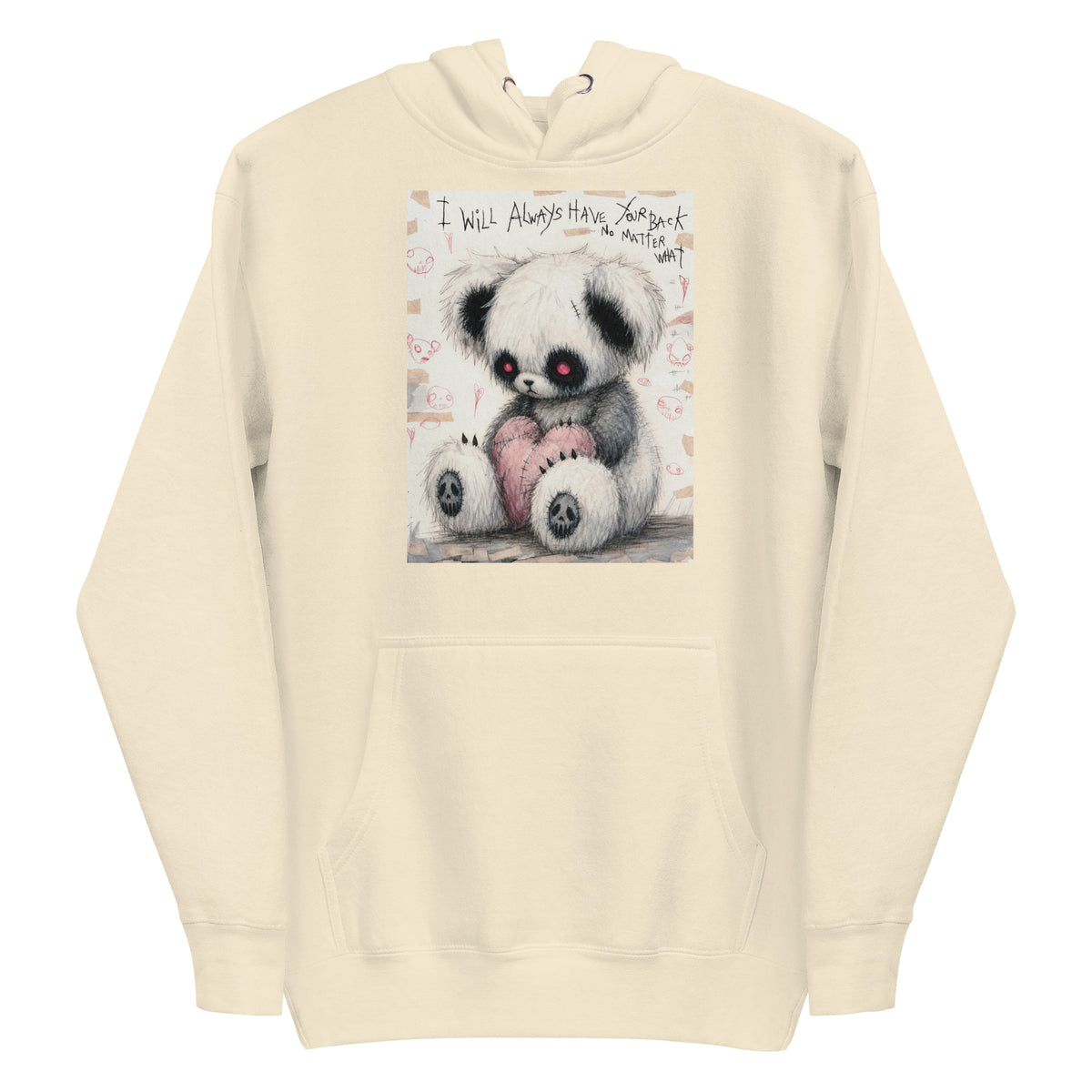 Bone pullover hoodie with the 'Always Got Your Back' goth graphic: a stitched panda-style teddy bear holding a pink heart, with the words "I will always have your back no matter what"