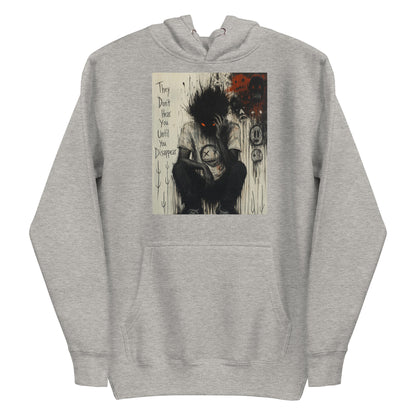 Carbon grey pullover hoodie with the 'To Late' goth graphic: a shadowy, wild-haired figure with glowing red eyes hunched over, with the words "They don't hear you until you disappear"