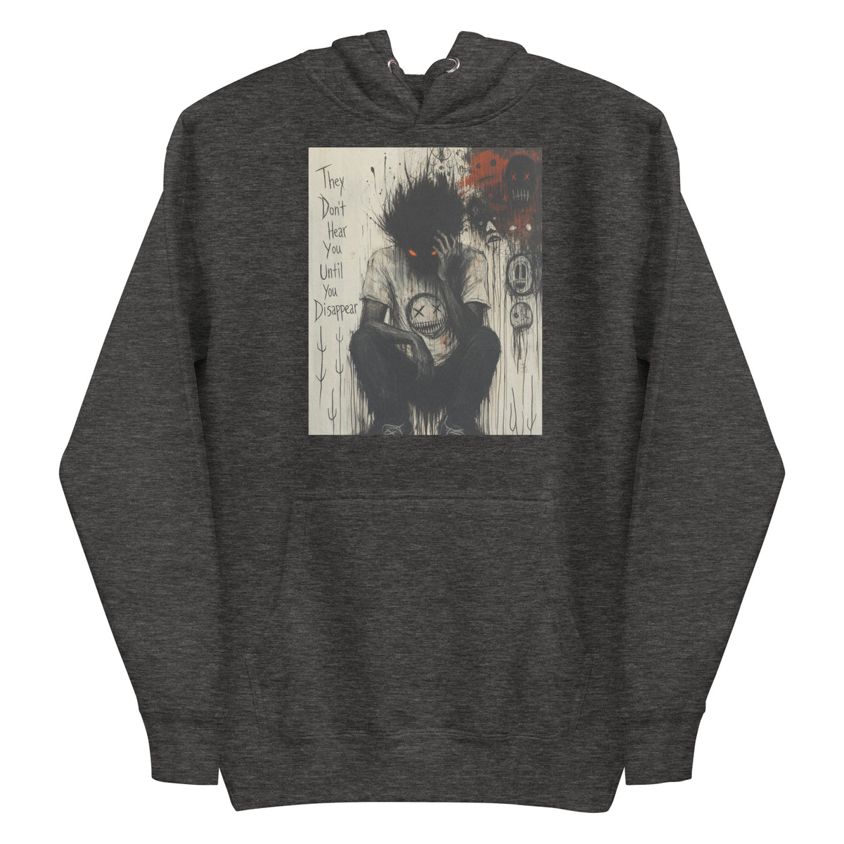 Charcoal heather pullover hoodie with the 'To Late' goth graphic: a shadowy, wild-haired figure with glowing red eyes hunched over, with the words "They don't hear you until you disappear"