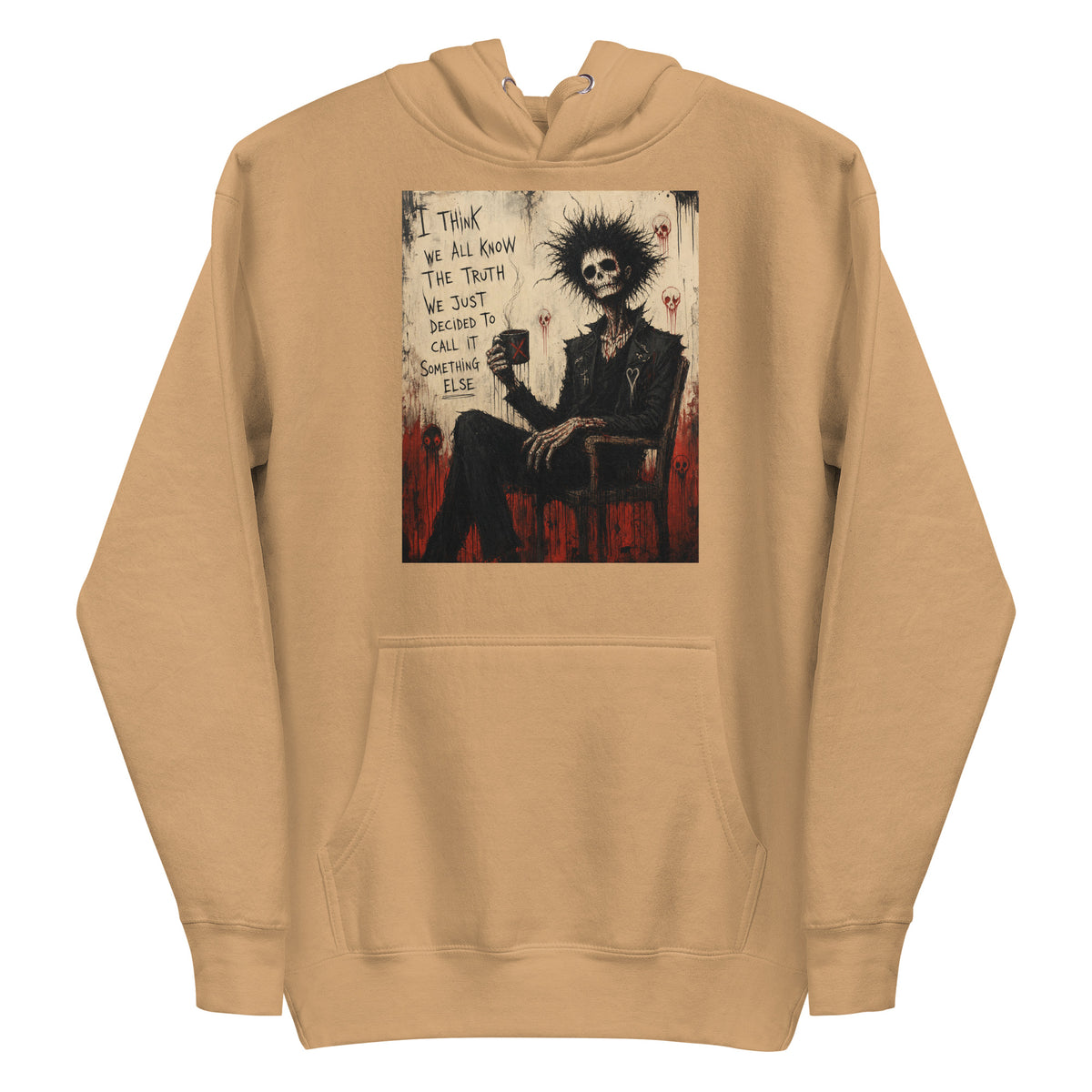 Khaki pullover hoodie with the 'Truth and Lies' goth graphic: a wild-haired skeleton in a chair holding a mug, with the words "I think we all know the truth, we just decided to call it something else"