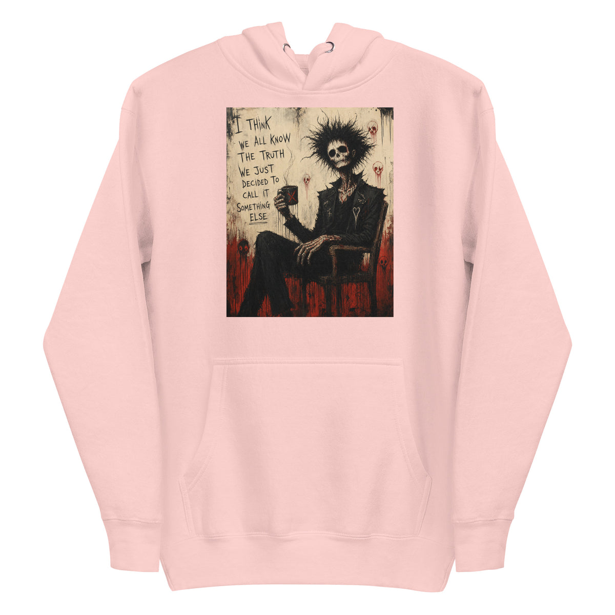 Light pink pullover hoodie with the 'Truth and Lies' goth graphic: a wild-haired skeleton in a chair holding a mug, with the words "I think we all know the truth, we just decided to call it something else"