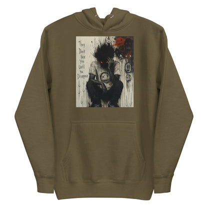 Military green pullover hoodie with the 'To Late' goth graphic: a shadowy, wild-haired figure with glowing red eyes hunched over, with the words "They don't hear you until you disappear"