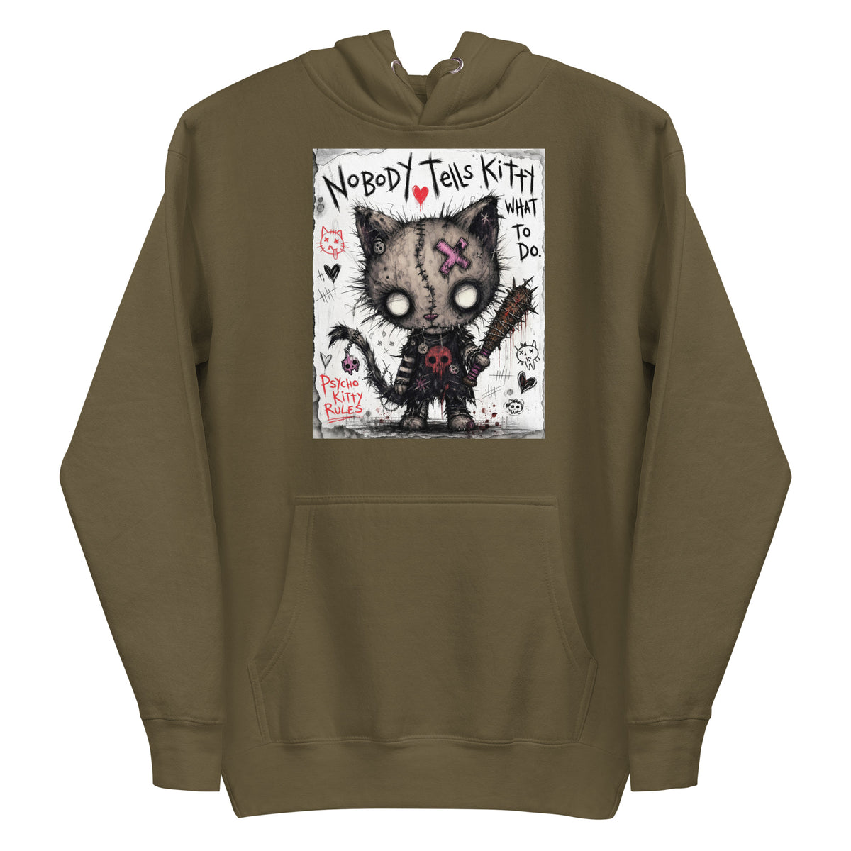 Military green pullover hoodie with the 'Kitty' goth graphic: a stitched zombie cat holding a spiked bat, with the words "Nobody tells Kitty what to do"