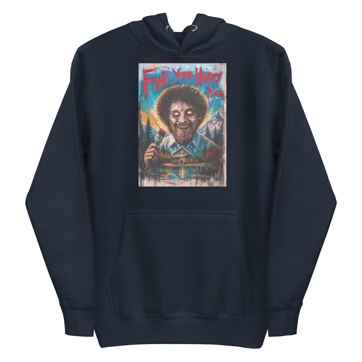 Navy pullover hoodie with the 'Find Your Happy Place' goth graphic: a zombie painter with a curly afro holding a paintbrush in front of a lakeside cabin, with the words "Find your happy place"