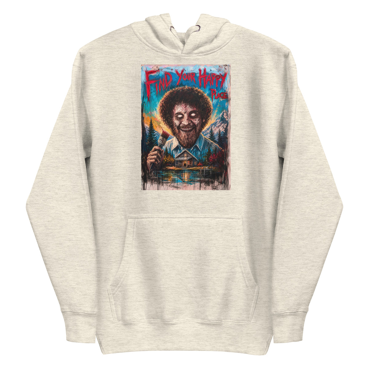 Oatmeal heather pullover hoodie with the 'Find Your Happy Place' goth graphic: a zombie painter with a curly afro holding a paintbrush in front of a lakeside cabin, with the words "Find your happy place"
