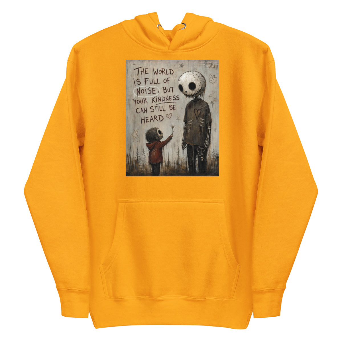 Gold pullover hoodie with the 'Stay Kind' goth graphic: a tall skull-faced figure and a small child holding a flower, with the words "The world is full of noise, but your kindness can still be heard"