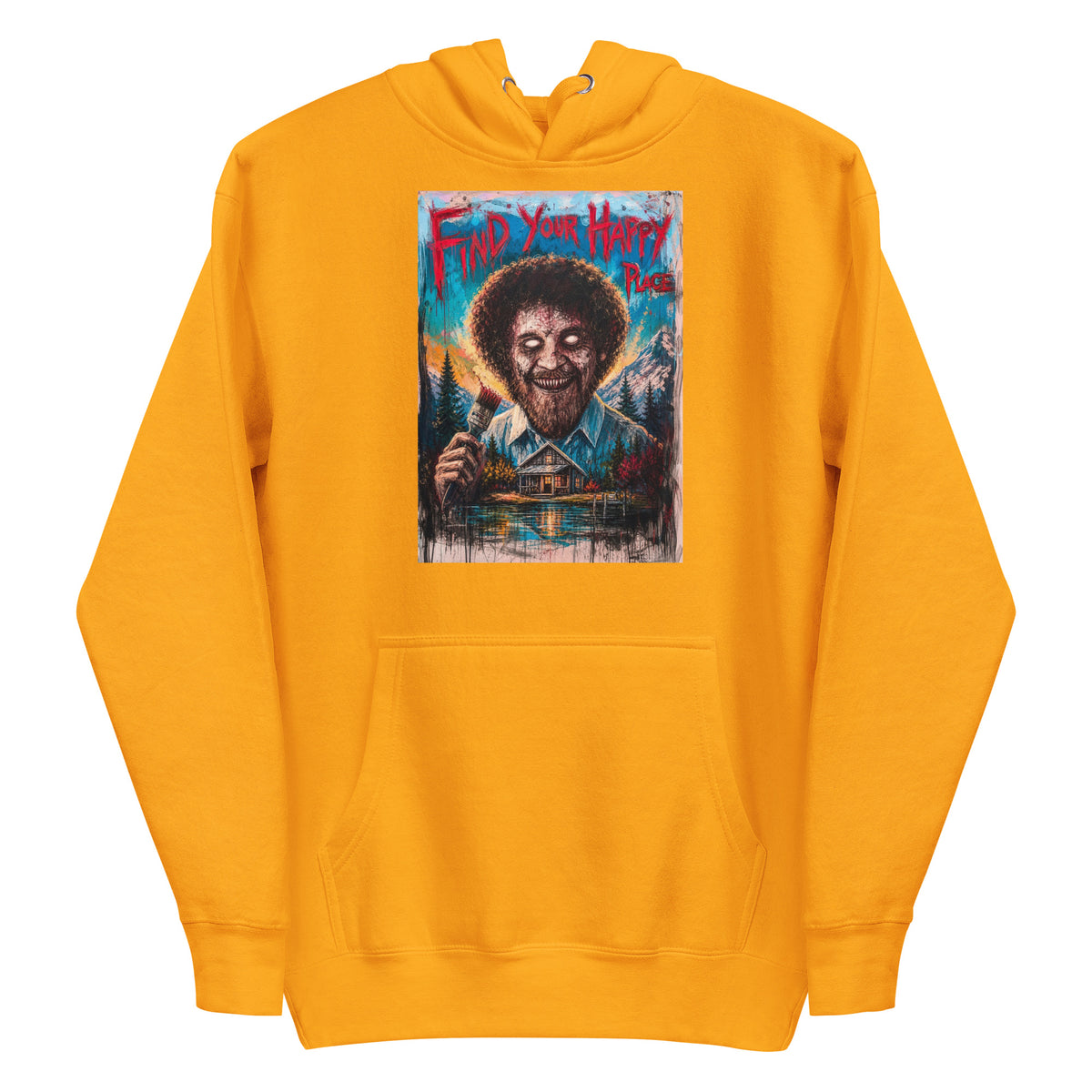 Gold pullover hoodie with the 'Find Your Happy Place' goth graphic: a zombie painter with a curly afro holding a paintbrush in front of a lakeside cabin, with the words "Find your happy place"