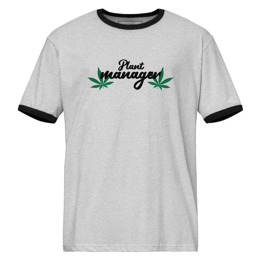 Heather gray unisex ringer t-shirt with black trim; plant manager graphic with cannabis leaves
