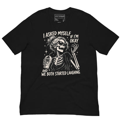 Funny "Am I Ok Self" graphic printed on a black unisex tee, front view