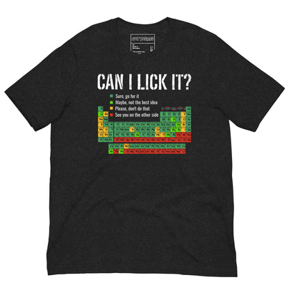 Funny "Can I Lick It? Chemistry 101" graphic printed on a black heather unisex tee, front view