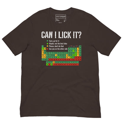 Funny "Can I Lick It? Chemistry 101" graphic printed on a brown unisex tee, front view