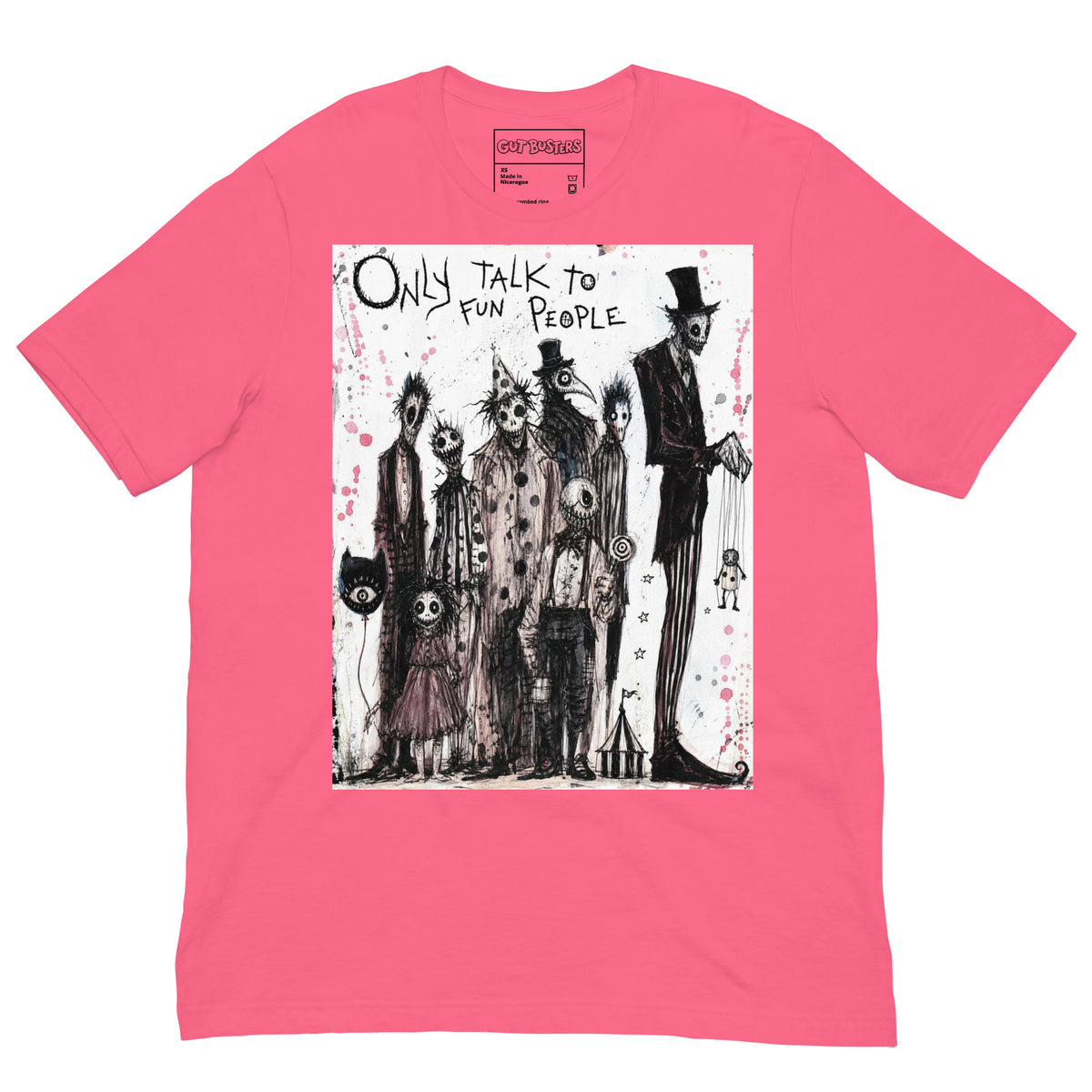 Pink unisex t-shirt with the 'Only Talk To Fun People' goth graphic: a lineup of creepy circus-style characters, with the words "Only talk to fun people"
