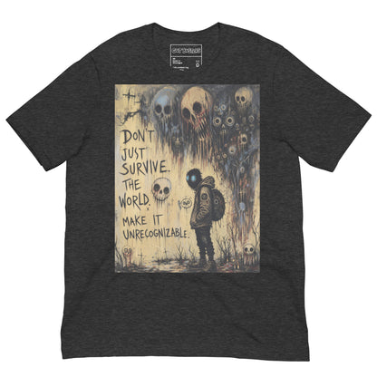 Dark grey heather unisex t-shirt with the 'World Changer' goth graphic: a hooded figure beneath looming skulls, with the words "Don't just survive the world, make it unrecognizable"