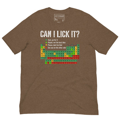 Funny "Can I Lick It? Chemistry 101" graphic printed on a heather brown unisex tee, front view