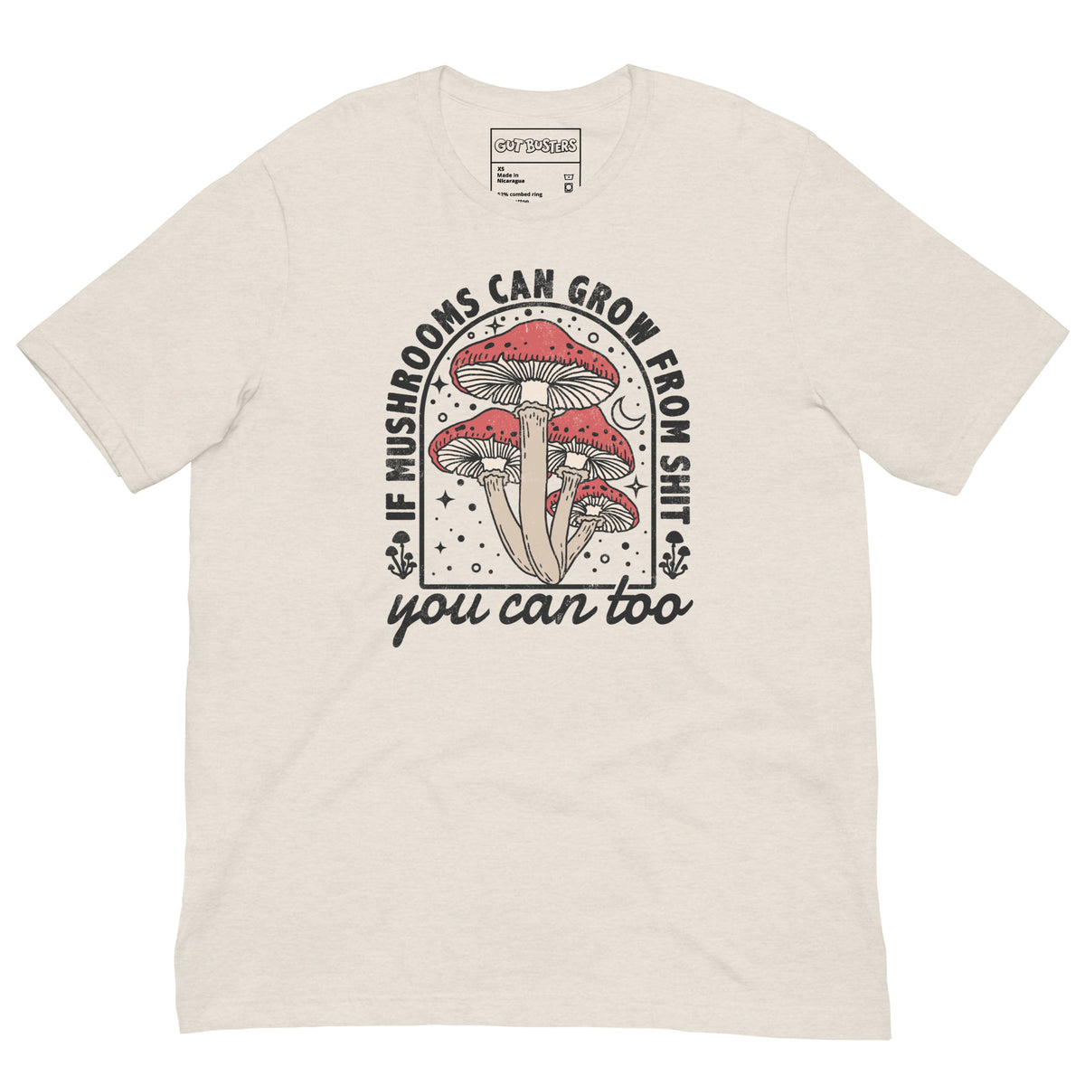 Funny "You Can Grow Too" graphic printed on a heather dust unisex tee, front view