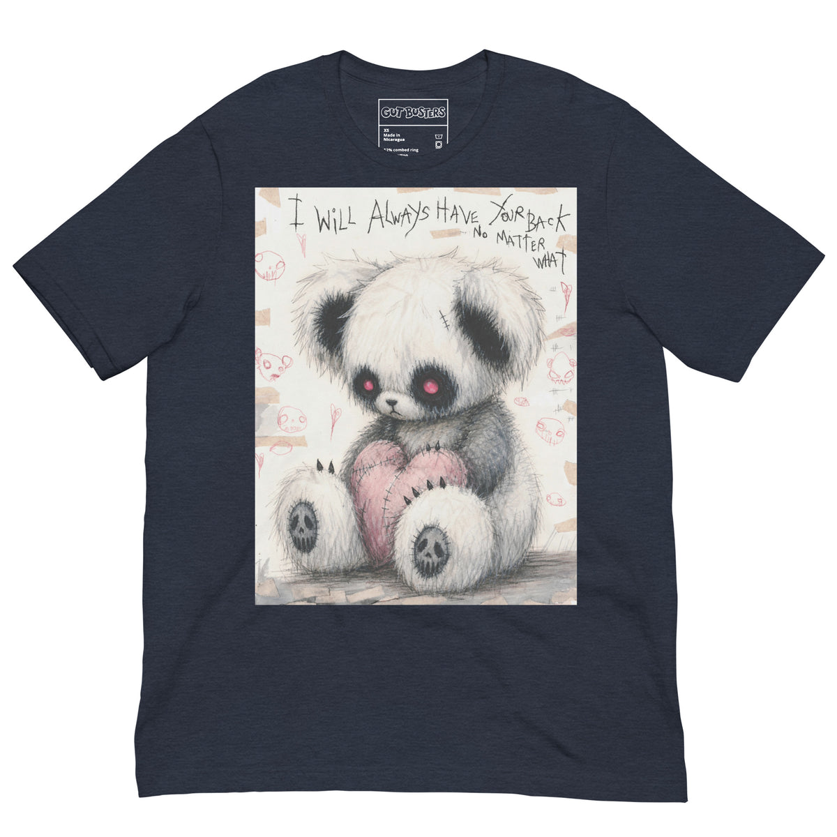 Heather navy unisex t-shirt with the 'Always Got Your Back' goth graphic: a stitched panda-style teddy bear holding a pink heart, with the words "I will always have your back no matter what"