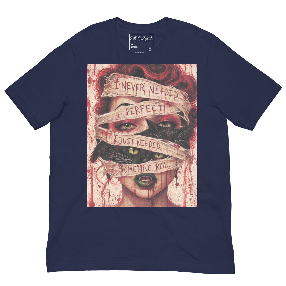 Navy unisex t-shirt with the 'Just Something Real' goth graphic: a red-haired woman's face wrapped in bandages, with the words "I never needed perfect, I just needed something real"
