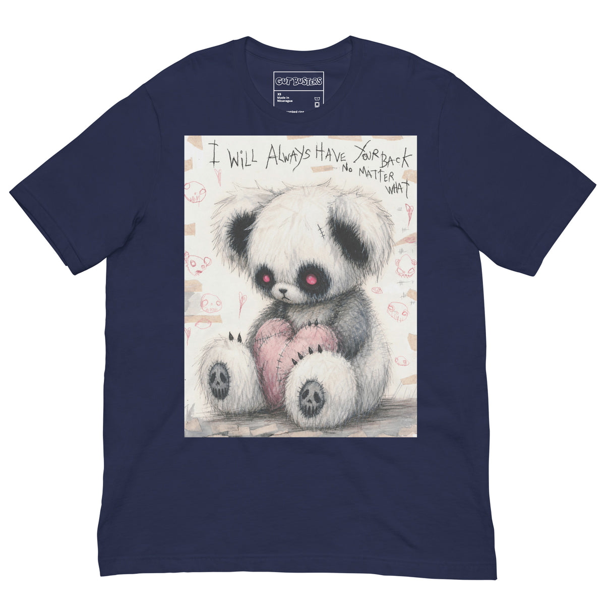 Navy unisex t-shirt with the 'Always Got Your Back' goth graphic: a stitched panda-style teddy bear holding a pink heart, with the words "I will always have your back no matter what"