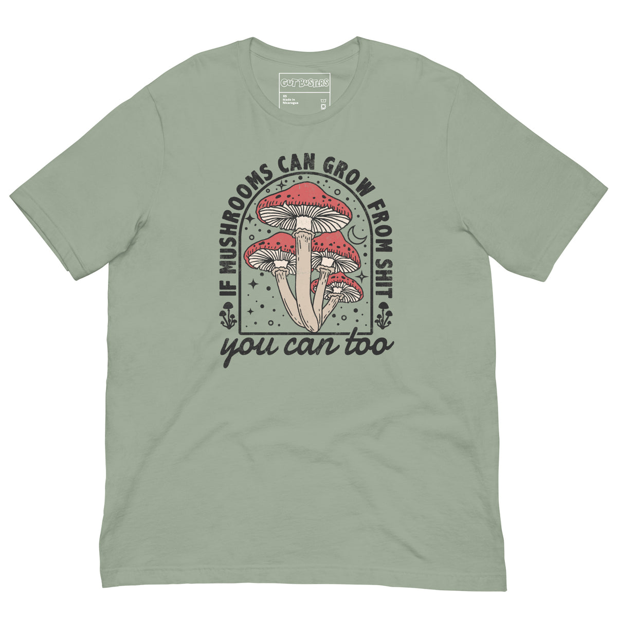 Funny "You Can Grow Too" graphic printed on a sage unisex tee, front view