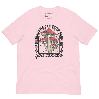 Funny "You Can Grow Too" graphic printed on a soft pink unisex tee, front view