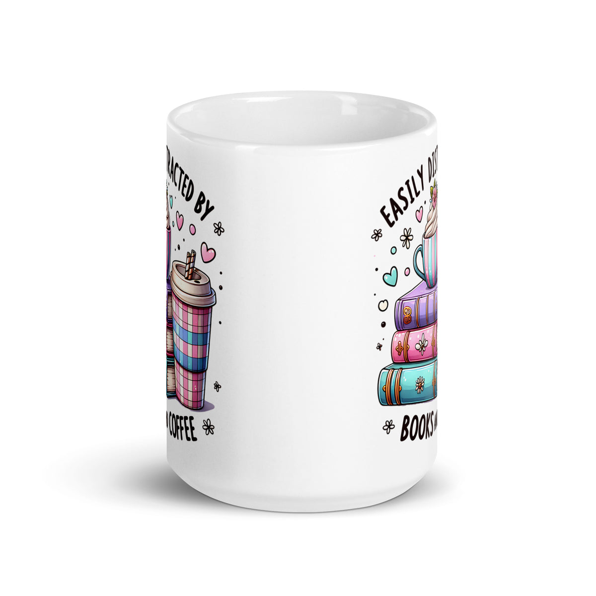 White glossy mug side view with partial “Easily distracted by” and cup graphic