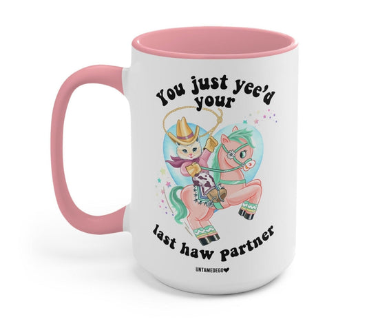 Funny "You Just Yee'd Your Last Haw Partner Luna Cowboy Kitty" — Pink-handled cowboy cat mug with 'You just yee'd your last haw partner' text